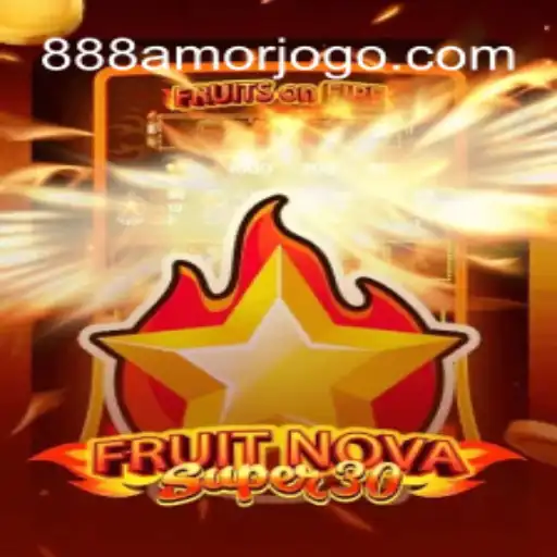 FruitrNovaSupe30: Descubra o Universo de Emoção e Diversão com 888amor