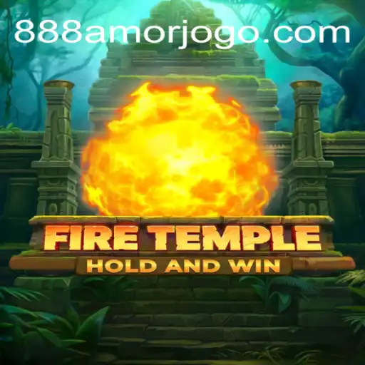 FireTemple: Uma Nova Experiência de Jogo com a Palavra-chave 888amor